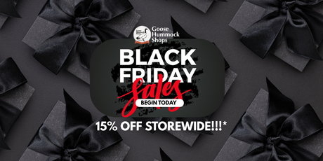 Black Friday is starting early at the Goose!!!