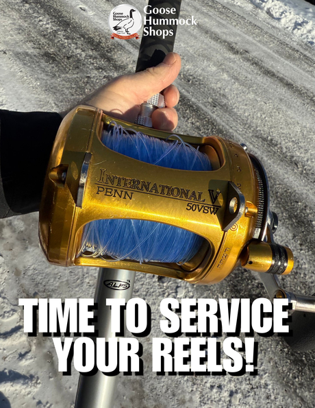 Don't Wait Until May! Get Your Offshore Reels Serviced Now at Goose Hummock Shops